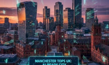 Manchester Tops UK as Most AI-Ready City for Second Year Running