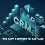 Free CRM Software for Startups