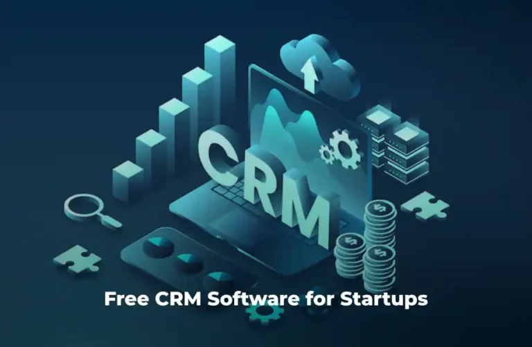 Free CRM Software for Startups